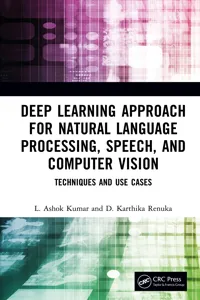 Deep Learning Approach for Natural Language Processing, Speech, and Computer Vision_cover