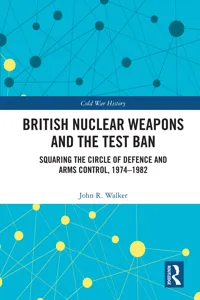 British Nuclear Weapons and the Test Ban_cover
