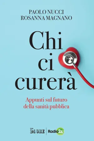 Chi ci curerà