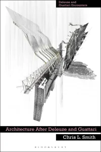 Architecture After Deleuze and Guattari_cover