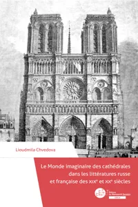 Le Monde imaginaire des cathédrales dans les littératures russe et française des XIXe et XXe siècles_cover