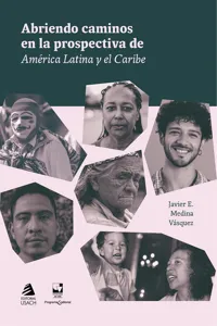 Abriendo caminos en la prospectiva de América Latina y el Caribe_cover