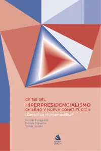 Crisis del hiper presidencialismo chileno y nueva constitución_cover