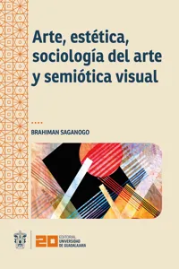 Arte, estética, sociología del arte y semiótica visual_cover