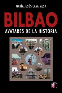 BILBAO. Avatares de la historia_cover