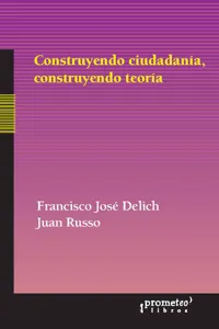 Construyendo ciudadanía, construyendo teoría_cover