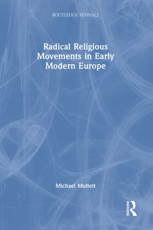 Radical Religious Movements in Early Modern Europe