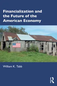 Financialization and the Future of the American Economy_cover