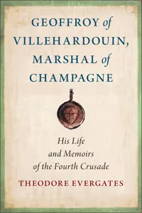 Geoffroy of Villehardouin, Marshal of Champagne_cover