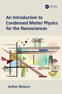 An Introduction to Condensed Matter Physics for the Nanosciences_cover