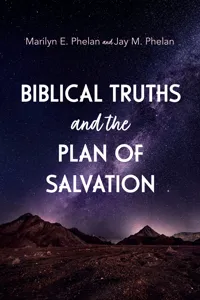 Biblical Truths and the Plan of Salvation_cover