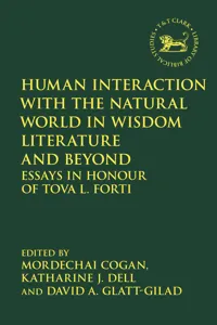 Human Interaction with the Natural World in Wisdom Literature and Beyond_cover