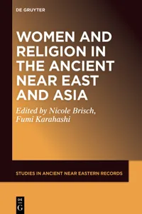 Women and Religion in the Ancient Near East and Asia_cover