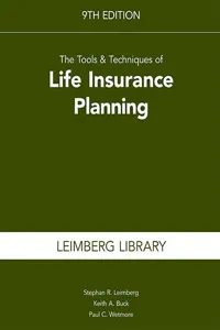 The Tools & Techniques of Life Insurance Planning, 9th Edition_cover