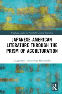 Japanese-American Literature through the Prism of Acculturation_cover