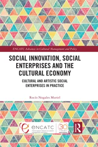 Social Innovation, Social Enterprises and the Cultural Economy_cover