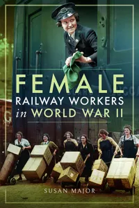 Female Railway Workers in World War II_cover
