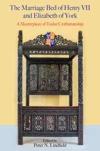 The Marriage Bed of Henry VII and Elizabeth of York_cover