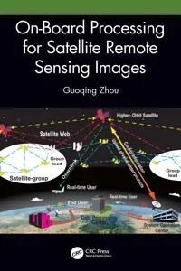 On-Board Processing for Satellite Remote Sensing Images_cover