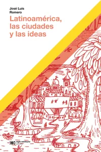 Latinoamérica, las ciudades y las ideas_cover