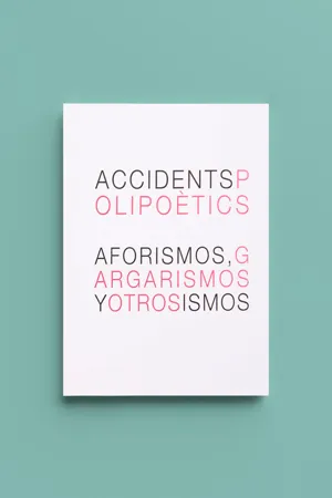 Aforismos, gargarismos y otros ismos