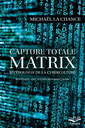 Capture totale. MATRIX