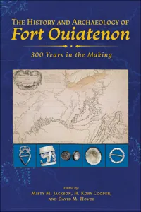 The History and Archaeology of Fort Ouiatenon_cover
