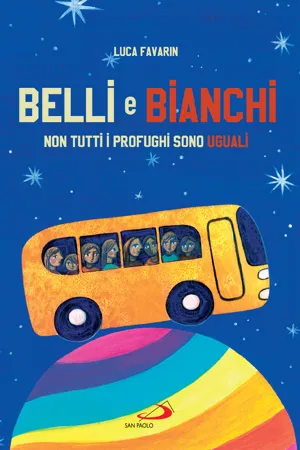 Belli e bianchi