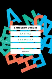 La città e la scuola_cover