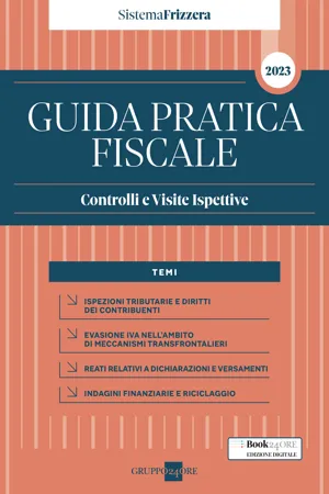 Guida Pratica Fiscale Controlli e Visite Ispettive 2023