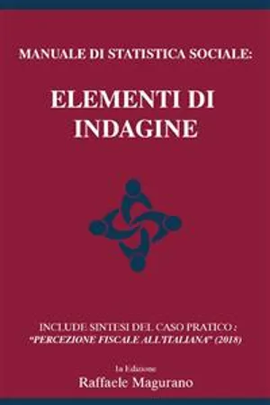 Manuale di Statistica Sociale: Elementi di Indagine