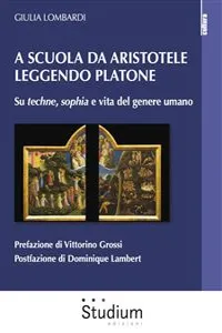 A scuola da Aristotele leggendo Platone_cover