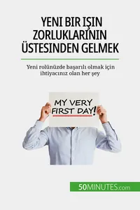 Yeni bir işin zorluklarının üstesinden gelmek_cover