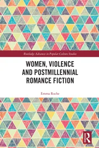 Women, Violence and Postmillennial Romance Fiction_cover