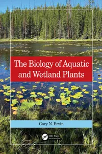 The Biology of Aquatic and Wetland Plants_cover