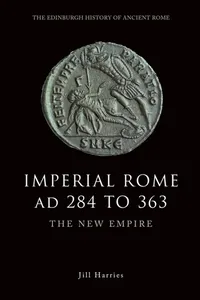 Imperial Rome AD 284 to 363_cover