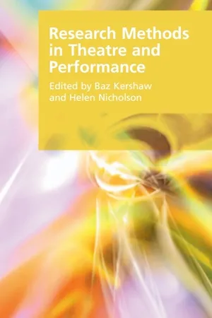 Research Methods in Theatre and Performance