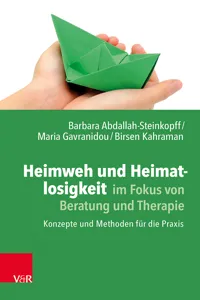 Heimweh und Heimatlosigkeit im Fokus von Beratung und Therapie_cover