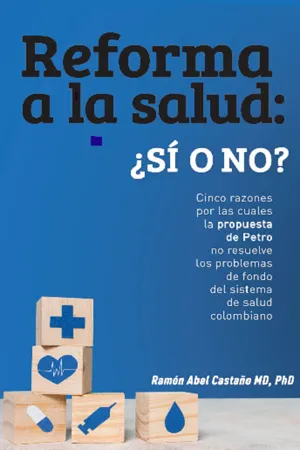 Reforma a la salud en Colombia: ¿sí o no?