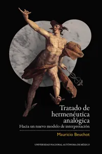 Tratado de hermenéutica analógica. Hacia un nuevo modelo de interpretación_cover