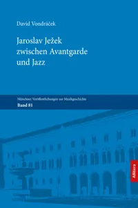 Jaroslav Ježek zwischen Avantgarde und Jazz_cover