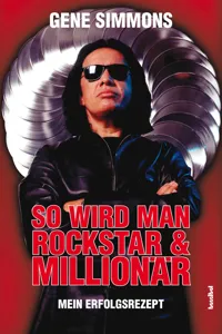 So wird man Rockstar und Millionär_cover