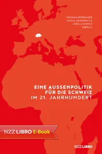 Eine Aussenpolitik für die Schweiz im 21. Jahrhundert_cover