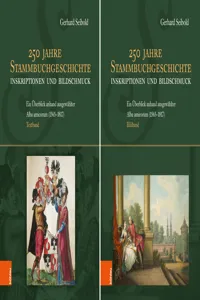 250 Jahre Stammbuchgeschichte. Inskriptionen und Bildschmuck_cover