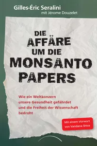 Die Affäre um die Monsanto Papers_cover