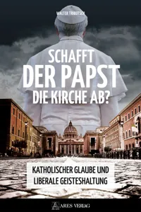 Schafft der Papst die Kirche ab?_cover