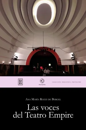 Las voces del teatro Empire