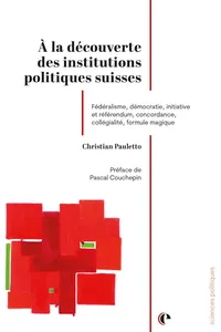 À la découverte des institutions politiques suisses_cover