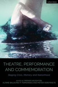 Theatre, Performance and Commemoration_cover