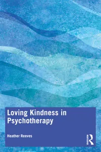 Loving Kindness in Psychotherapy_cover